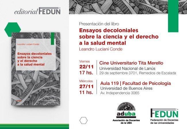 Presentación del libro “Ensayos decoloniales sobre la ciencia y el derecho a la salud mental”