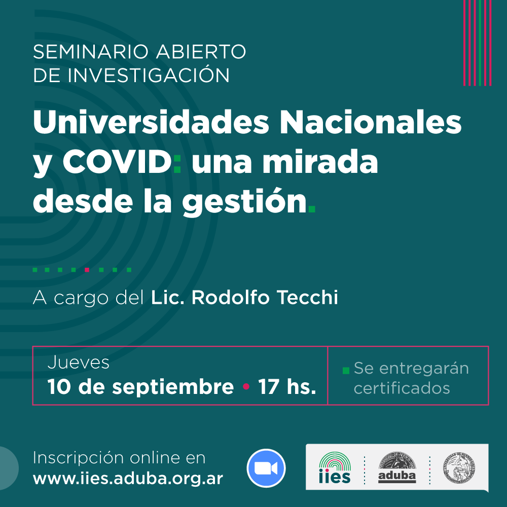 Seminario abierto de investigación: Universidades Nacionales y COVID: una mirada desde la gestión
