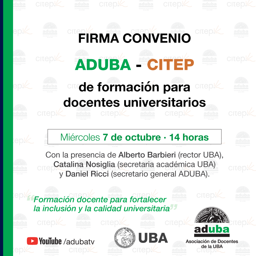 Invitación: Firma Convenio ADUBA – CITEP de formación para docentes universitarios