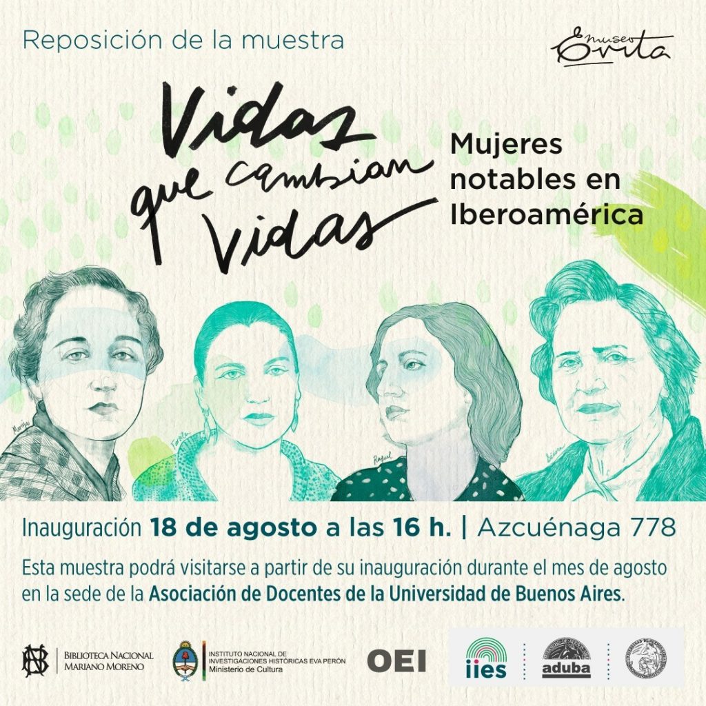 Reposición de la muestra «Vidas que cambian vidas: mujeres notables en Iberoamérica» 